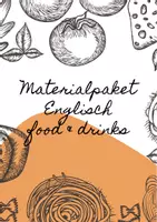 Vorschau - Stationenlernen - Englisch Materialpaket "food and drinks" / "Essen und Trinken" - Deckblatt