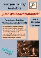 Vorschau - Arbeitsblätter - Kurzgeschichte: "Der Weihnachtsmantel" (Weihnachten vor 100 Jahren) Anekdote, witziger Text, ab Klasse 9 - Deckblatt