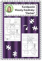 Vorschau - Mal- und Bastelvorlagen - Wassily Kandinsky: "Zeichen" - Kunstwerk puzzeln - Deckblatt