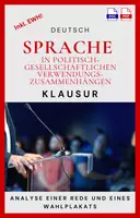 Vorschau - Arbeitsblätter - Klausur - Materialgestützte Analyse - Sprache in politisch-gesellschaftlichen Verwendungszusammenhängen - Wahlplakat und Rede - Deckblatt