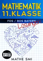 Vorschau - Unterrichtsreihen - Analysis & Stochastik Skript, inkl. Lernvideos (11. Klasse FOS / BOS) - LÖSUNGSVORSCHLAG - Deckblatt