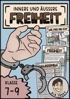 Vorschau - Arbeitsblätter - Innere und äußere Freiheit | Ethik | Klasse 7-9 - Deckblatt