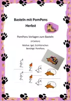 Vorschau - Mal- und Bastelvorlagen - Basteln mit PomPons Herbst - Deckblatt
