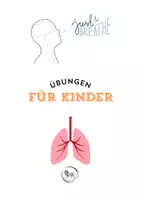 Vorschau - Arbeitsblätter - Atemübungen für Kinder - Grundschule, Entspannungsübung, Anti-Stress - Deckblatt