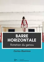 Aperçu - Feuilles d'exercices - Gymnastique ⎮ Barre horizontale Rotation du genou (5 cartes de stations pour le cours d'éducation physique) - Page de couverture