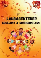 Vorschau - Arbeitsblätter - Laubabenteuer: Lese- und Schreibspaß für die 2./3. Klasse - Deckblatt