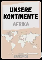 Vorschau - Arbeitsblätter - Afrika - Unsere Kontinente Geographie/Erdkunde - Heftchen mit Lösungen - Deckblatt