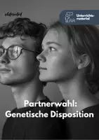 Vorschau - Unterrichtsreihen - Die Partnerwahl basiert auf genetischer Disposition - Unterrichtsmaterial - Deckblatt