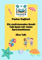 Vorschau - Arbeitsblätter - Pauker Englisch - Small Talk Spaß mit Würfeln - Deckblatt