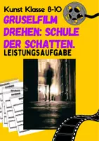 Vorschau - Arbeitsblätter - Leistungsaufgabe: Gruselfilme (Kunst, Klasse 8-10) - Deckblatt