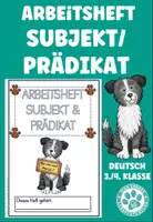 Vorschau - Arbeitsblätter - Satzglieder Subjekt Prädikat Arbeitsheft - Deckblatt
