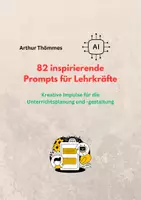 Vorschau - Anderer Materialtyp - 82 inspirierende Prompts für Lehrkräfte - Deckblatt