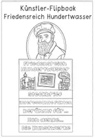 Vorschau - Arbeitsblätter - Hundertwasser - Künstler - Flipbook einen Steckbrief erstellen & Kunstbetrachtung - Seite 1