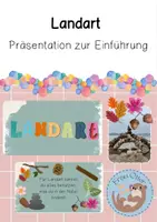 Vorschau - Präsentationen/Tafelbilder - Landart - Präsentation zur Einführung - Deckblatt
