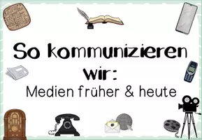 Vorschau - Unterrichtsreihen - So kommunizieren wir: Medien früher und heute - Seite 2