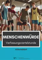 Vorschau - Arbeitsblätter - Verfassungsviertelstunde ⎮ Menschenwürde im Sportunterricht - Deckblatt