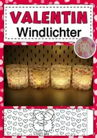 Vorschau - Mal- und Bastelvorlagen - Kunstidee : Windlichter - Valentinstag - Deckblatt
