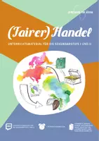 Vorschau - Arbeitsblätter - Unterrichtsmaterial über (Fairer) Handel - Deckblatt