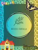 anteprima - Materiale interattivo - La metamorfosi -Il ciclo di vita della farfalla - Pagina di copertina