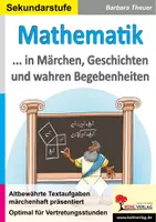 Vorschau - Arbeitsblätter - Mathematik in Märchen Geschichten und wahren Begebenheiten – Textaufgaben märchenhaft | Pythagoras, Wahrscheinlichkeitsrechnung, exponentielles Wachstum, Geometrie | Mathematik Sekundarstufe I Klasse 5-6 Lösungen - Deckblatt