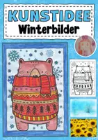Vorschau - Mal- und Bastelvorlagen - Kunstidee: Winterbilder in kühlen und warmen Farben - Deckblatt