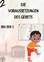 Vorschau - Arbeitsblätter - Die Voraussetzungen des Gebets 🕌 IRU Sek I - Deckblatt