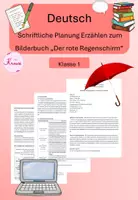 Vorschau - Stundenentwürfe - Schriftliche Planung zum Unterrichtsbesuch Deutsch 'Erzählen am Bilderbuch "Der rote Regenschirm"' - Deckblatt
