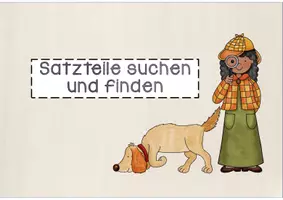 Vorschau - Arbeitsblätter - Satzglieder bestimmen (Sprache untersuchen Deutsch Grundschule Klasse 3 und 4) - Seite 2