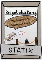 Vorschau - Arbeitsblätter - Biegebelastung ~ Wir bauen eine Brücke aus Papier - Deckblatt