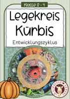 Vorschau - Unterrichtsreihen - Legekreis Entwicklungszyklus Kürbis - Deckblatt