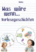 Vorschau - Text - Vorlesegeschichte; Was wäre, wenn ich meine Traumschule bauen könntest? - Seite 1