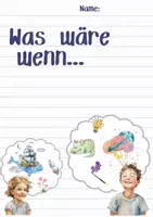 Vorschau - Arbeitsblätter - Arbeitsauftrag; Was wäre, wenn ich zaubern könnte? - Seite 1