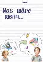 Vorschau - Arbeitsblätter - Arbeitsauftrag; Was wäre, wenn ich ein Mitglied im Zirkus wäre? - Seite 1