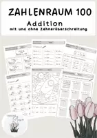 Vorschau - Unterrichtsreihen - Addition im Zahlenraum 100 - mit und ohne Zehnerüberschreitung - Deckblatt