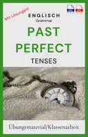 Vorschau - Arbeitsblätter - Grammar - Past Perfect - Tenses - Übungsmaterial oder Klassenarbeit - Deckblatt