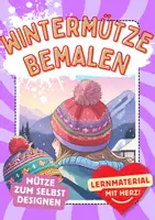 Vorschau - Mal- und Bastelvorlagen - Wintermütze Winter Mütze bemalen zum Ausmalen Ausmalbilder Kunst - Deckblatt