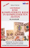 Vorschau - Arbeitsblätter - Klausur - Analyse der Rede "Eine komplizierte Rede in komplizierten Zeiten" von Luisa Neubauer - (Jetzt mit EXTRA! Siehe in den Bewertungen!) - Sprache in politisch-gesellschaftlichen Verwendungszusammenhängen - Deckblatt