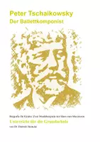 Vorschau - Arbeitsblätter - Materialpaket: Peter Tschaikowsky für Kinder - Deckblatt