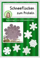Vorschau - Mal- und Bastelvorlagen - Schneeflocken zum Prickeln - Fensterschmuck Winter - Deckblatt