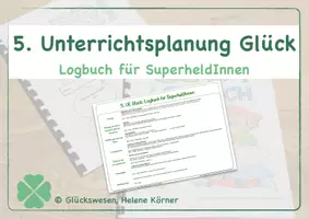 Vorschau - Stundenentwürfe - 5. Glücksstunde: Logbuch für SuperheldInnen - Deckblatt