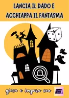 anteprima - Giochi - Lancia il dado e acchiappa il fantasma - numeri da 1 a 6 - Pagina di copertina