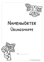 Vorschau - Arbeitsblätter - Namenwörter und Nomen – Übungsmappe ab Klasse 2 - Seite 2