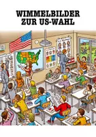 Vorschau - Poster - Acht spannende Wimmelbilder zur US-Wahl - Deckblatt