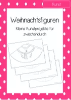 Vorschau - Mal- und Bastelvorlagen - Weihnachten - Figuren basteln - Deckblatt