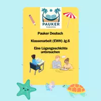 Vorschau - Prüfungsvorbereitung - Pauker Deutsch - Klassenarbeit (EWH) Jg.6: Eine Lügengeschichte untersuchen - Deckblatt