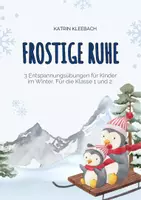 Vorschau - Spiele - Frostige Ruhe: Entspannung für Kinder im Winter - Deckblatt