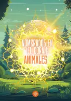 Vista previa - Unidades / Secuencias / Situaciones de Aprendizaje - Nombrados en el Corán: Animales - Portada