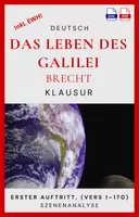 Vorschau - Arbeitsblätter - Klausur - Das Leben des Galilei - Bertholt Brecht - Galileis Begeisterung für die Wissenschaft und seine pädagogische Verantwortung Erster Auftritt, Szene 1 (Vers 1–170) - Deckblatt