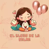 Vista previa - Unidades / Secuencias / Situaciones de Aprendizaje - Libro El Globo de la Calma - Portada