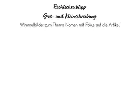 Vorschau - Arbeitsblätter - Rechtschreibstrategie: Groß- und Kleinschreibung (Wimmelbild & Wortkarten) - Seite 2